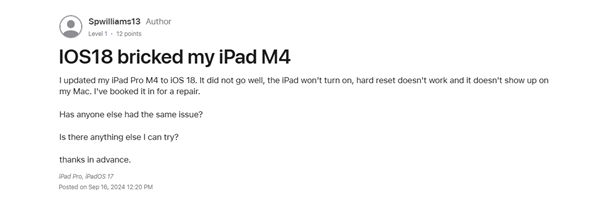 苹果iPadOS18更新翻车！M4版iPadPro升级黑屏变砖